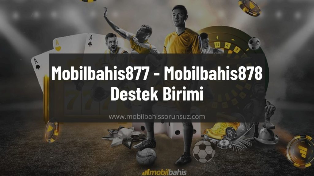 Mobilbahis877 - Mobilbahis878