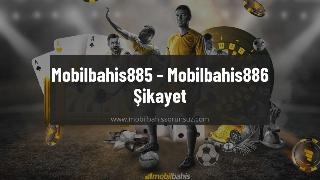 Mobilbahis885 - Mobilbahis886